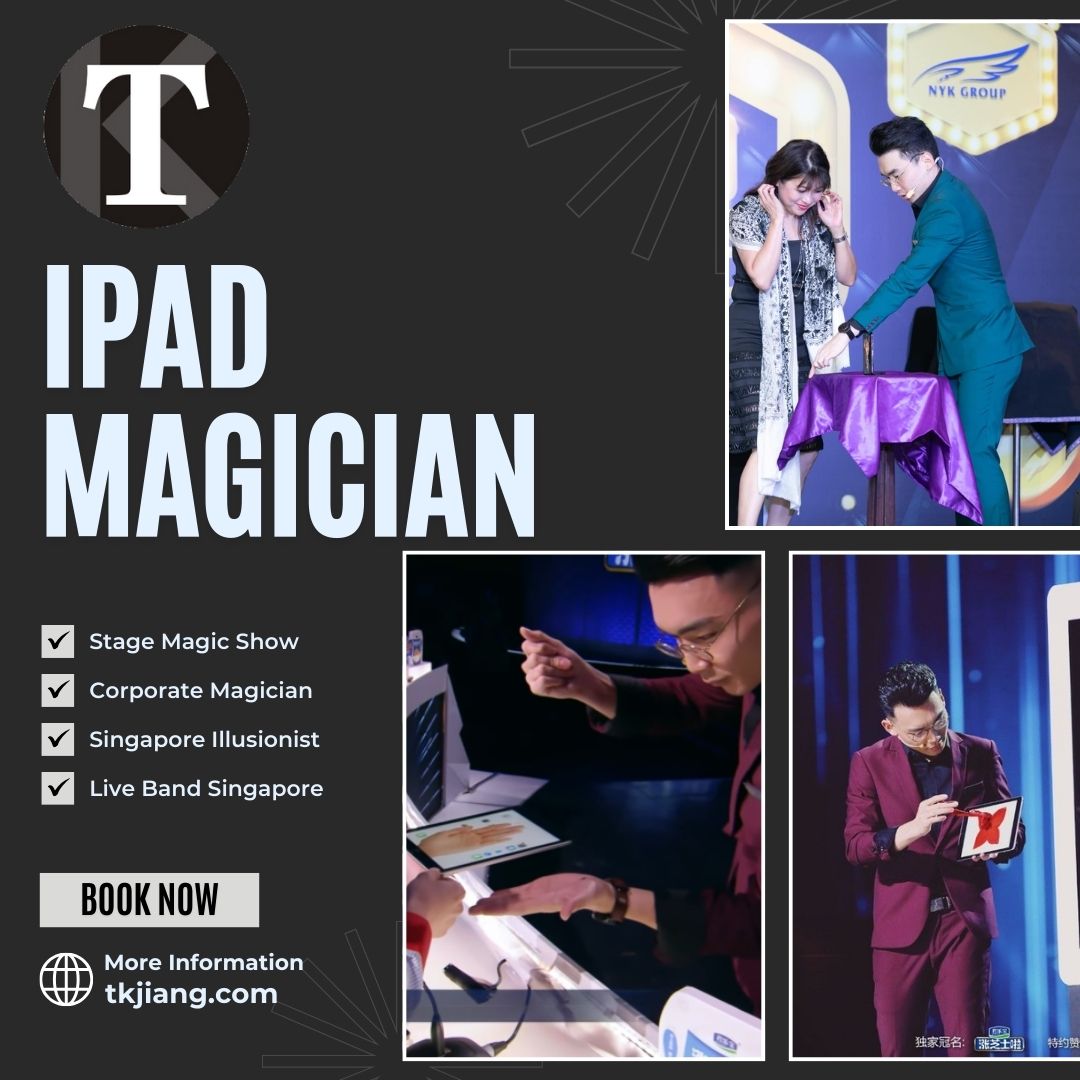 Innovative iPad Magician Performances Redefine Singapore Event Entertainment